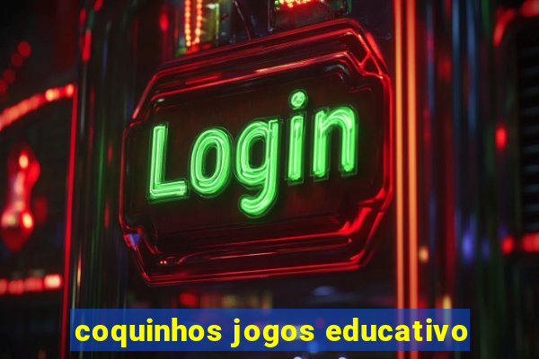 coquinhos jogos educativo